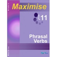 Maximise11 Phrasal Verbs